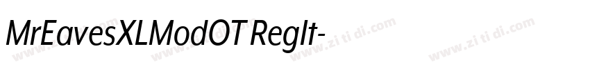 MrEavesXLModOT RegIt字体转换